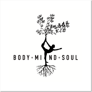 Yoga Body Mind & Soul Posters and Art